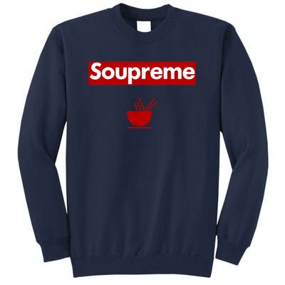 Charles Soupreme Funny Soupreme Logo Tall Sweatshirt