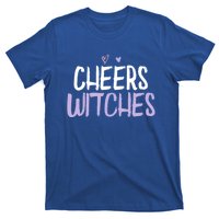 Colored Saying Funny Cheers Witches Saying Joke Gift T-Shirt