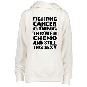 Cancer Survivor Fighting Cancer Going Through Chemo Gift Womens Funnel Neck Pullover Hood