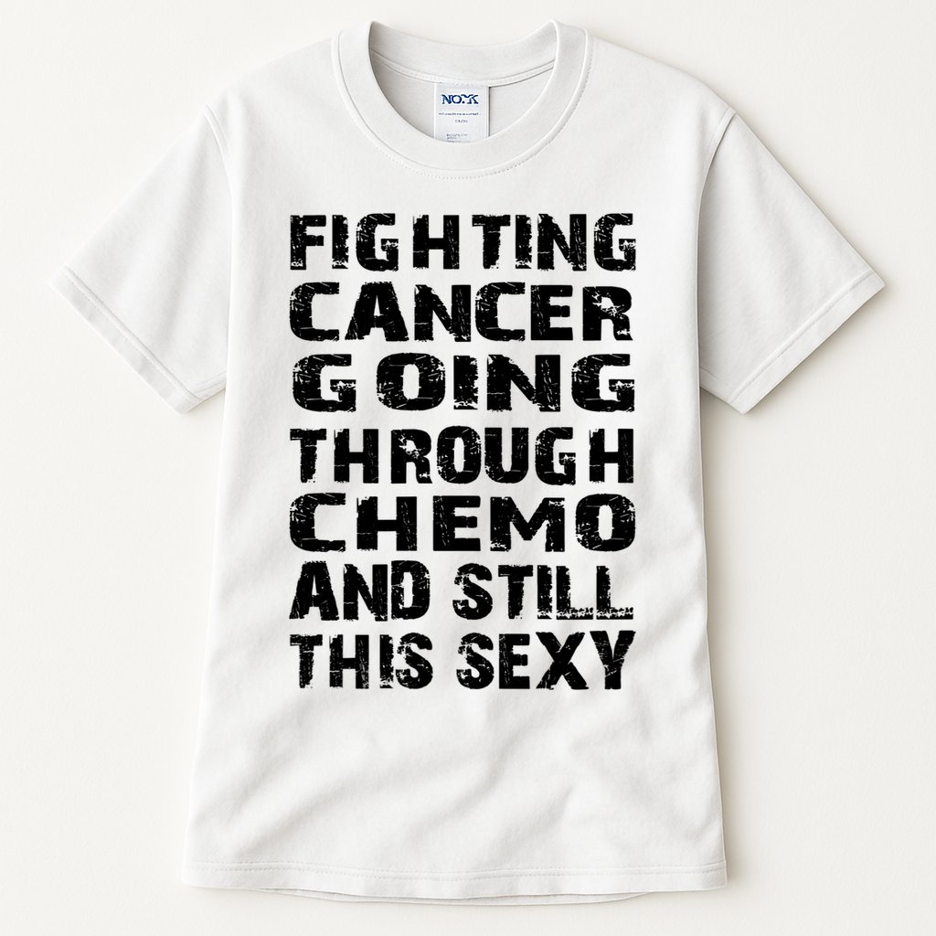 Cancer Survivor Fighting Cancer Going Through Chemo Gift Tall T-Shirt