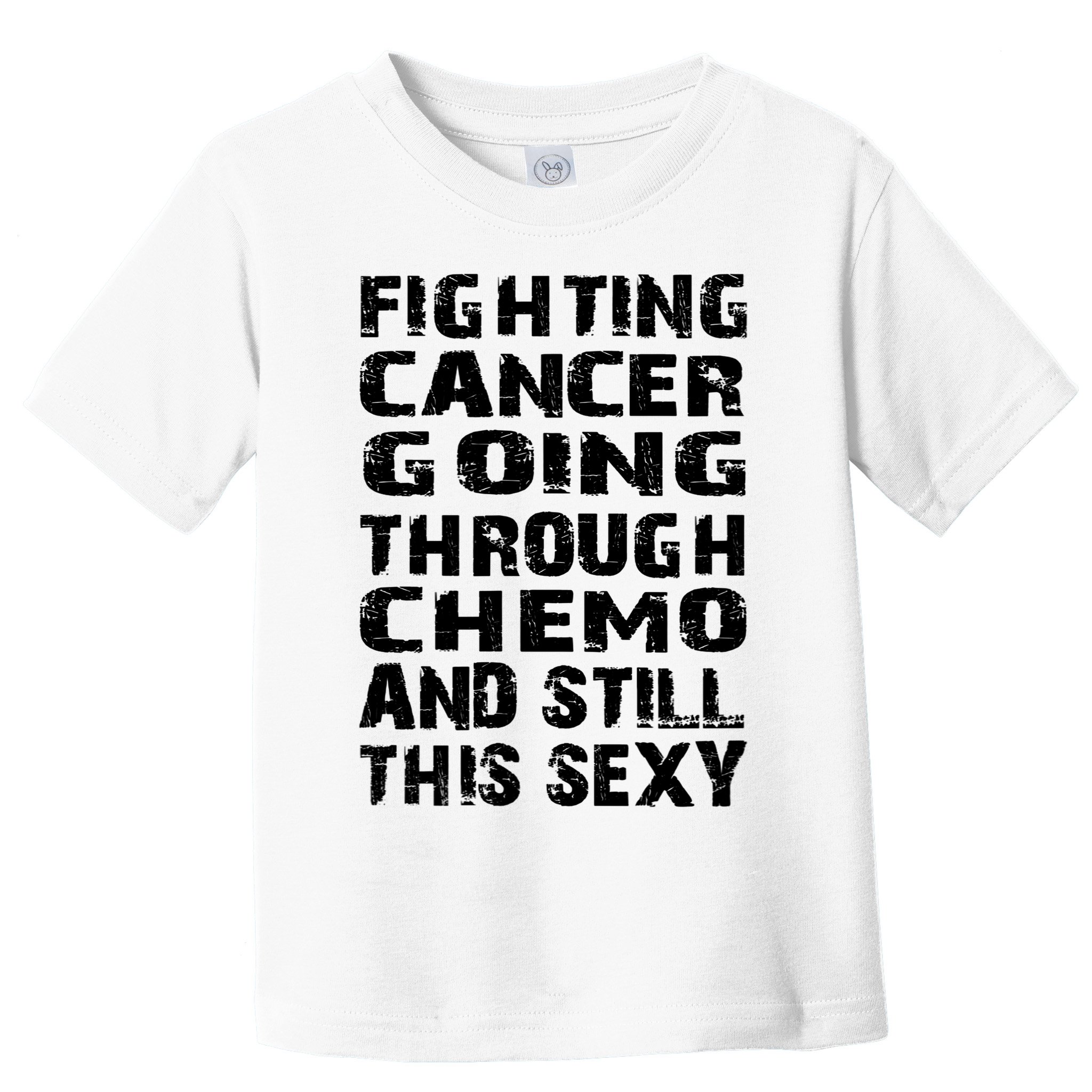 Cancer Survivor Fighting Cancer Going Through Chemo Gift Toddler T-Shirt