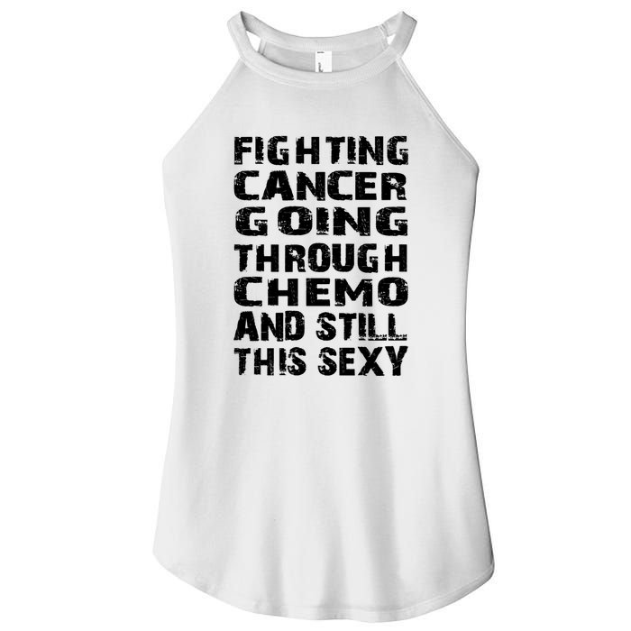 Cancer Survivor Fighting Cancer Going Through Chemo Gift Women's Perfect Tri Rocker Tank