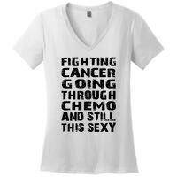 Cancer Survivor Fighting Cancer Going Through Chemo Gift Women's V-Neck T-Shirt