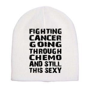 Cancer Survivor Fighting Cancer Going Through Chemo Gift Short Acrylic Beanie