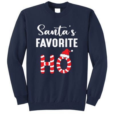 Christmas Santa’s Favorite Ho Candy Cane Funny Xmas Tall Sweatshirt