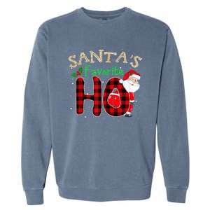 Christmas Santa's Favorite Ho Xmas Pajama Funny Naughty Garment-Dyed Sweatshirt