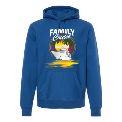 Cruise Ship Family Vacation Cruising Caribbean Funny Gift Premium Hoodie