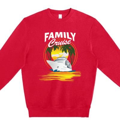 Cruise Ship Family Vacation Cruising Caribbean Funny Gift Premium Crewneck Sweatshirt