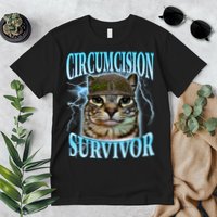 Circumcision Survivor Funny Oddly Specific Cat Meme Cats Premium T-Shirt