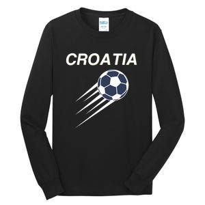 Croatia Soccer Football Croatian Tall Long Sleeve T-Shirt