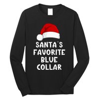 Christmas SantaS Favorite Blue Collar Funny Xmas Pajama Long Sleeve Shirt