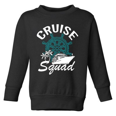 Cruise Squad Family Matching Cruise Trip Vacation Designs Toddler Sweatshirt