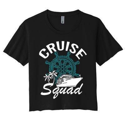 Cruise Squad Family Matching Cruise Trip Vacation Designs Women's Crop Top Tee