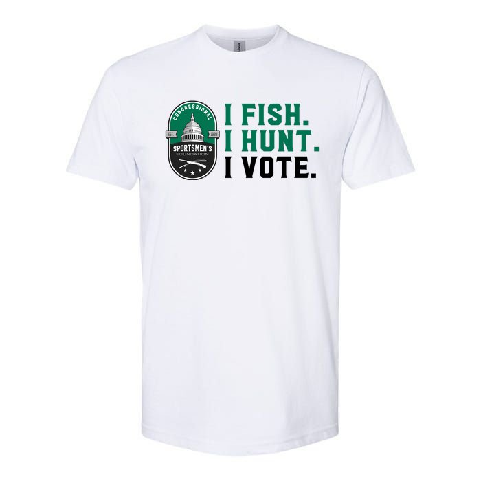 Congressional SportsmenS Foundation I Fish I Hunt I Vote Softstyle CVC T-Shirt