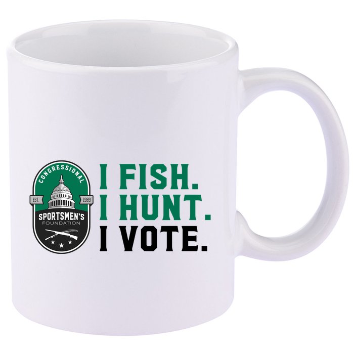 Congressional SportsmenS Foundation I Fish I Hunt I Vote 11oz C Handle Ceramic Mug