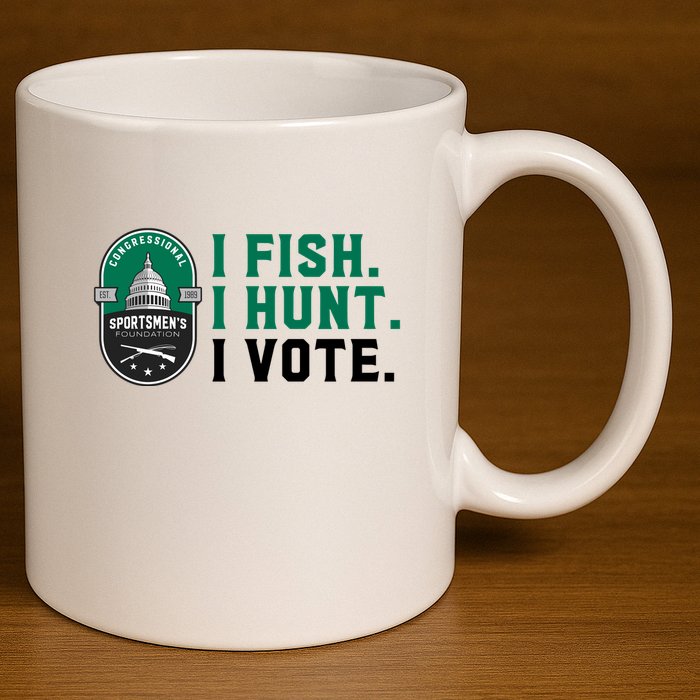 Congressional SportsmenS Foundation I Fish I Hunt I Vote 11oz C Handle Ceramic Mug