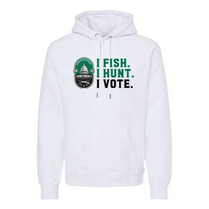 Congressional SportsmenS Foundation I Fish I Hunt I Vote Premium Hoodie