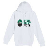 Congressional SportsmenS Foundation I Fish I Hunt I Vote Premium Pullover Hoodie