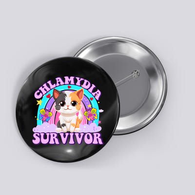 Chlamydia Survivor Funny Cat Sarcastic Inappropriate Button