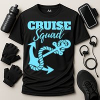 Cruise Squad Family Friends Matching Meaningful Gift Cooling Performance Crew T-Shirt