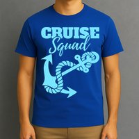 Cruise Squad Family Friends Matching Meaningful Gift T-Shirt