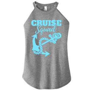 Cruise Squad Family Friends Matching Meaningful Gift Women's Perfect Tri Rocker Tank