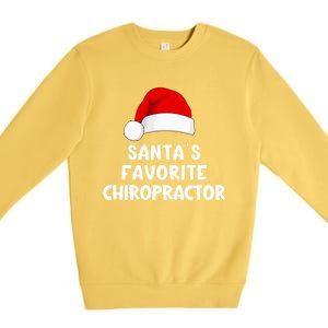 Christmas SantaS Favorite Chiropractor Funny Chiropractic Great Gift Premium Crewneck Sweatshirt