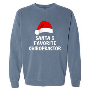 Christmas SantaS Favorite Chiropractor Funny Chiropractic Great Gift Garment-Dyed Sweatshirt