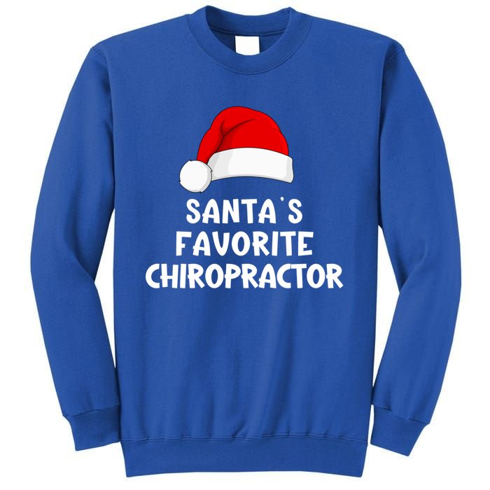 Christmas SantaS Favorite Chiropractor Funny Chiropractic Great Gift Tall Sweatshirt