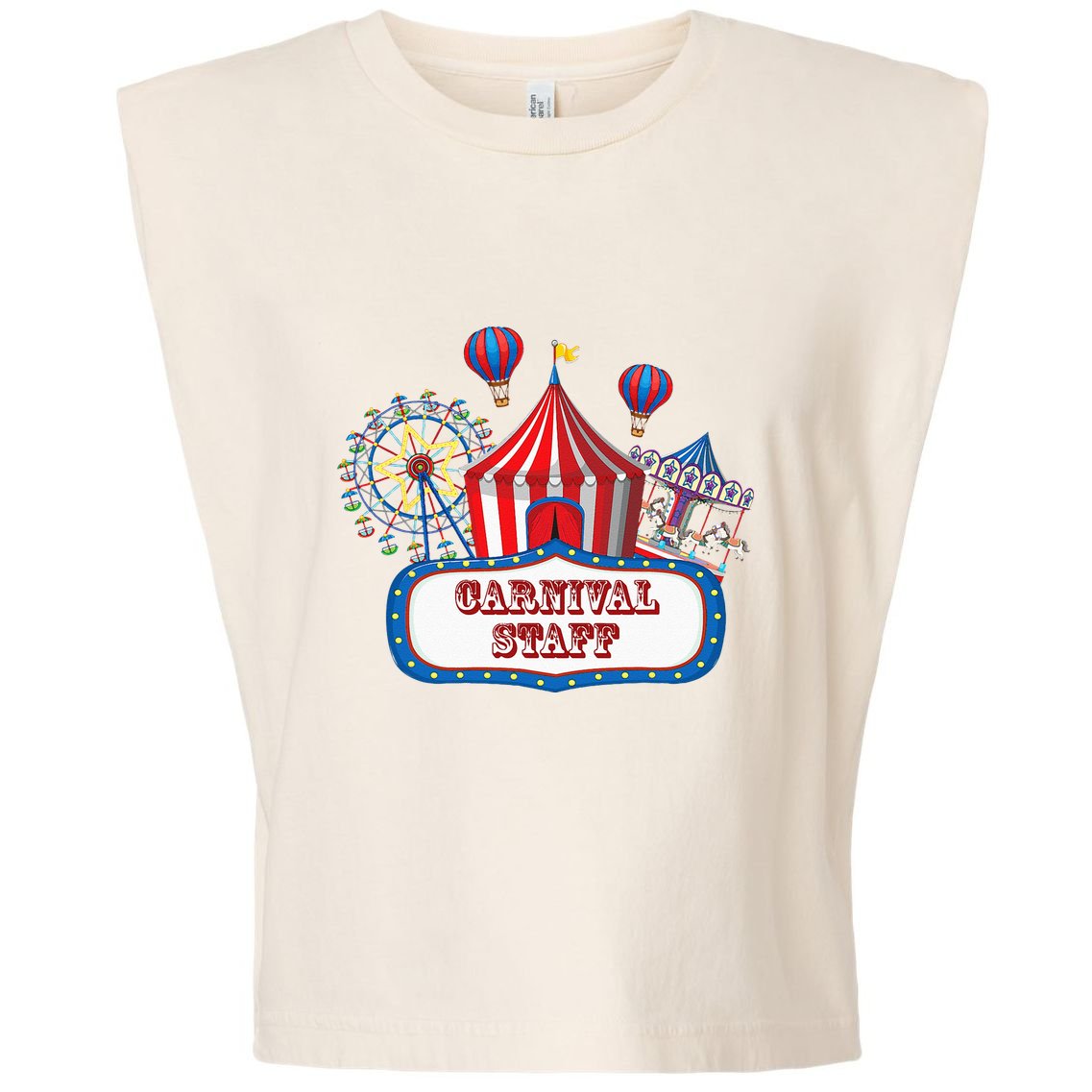 Carnival Staff For Circus Event Staff & Ringmaster Lover Garment-Dyed Women's Muscle Tee