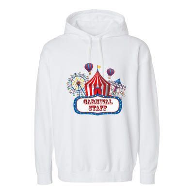 Carnival Staff For Circus Event Staff & Ringmaster Lover Garment-Dyed Fleece Hoodie