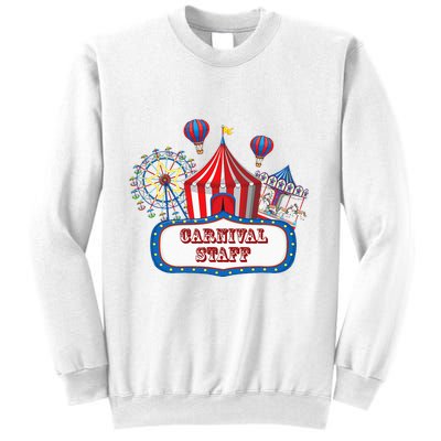 Carnival Staff For Circus Event Staff & Ringmaster Lover Sweatshirt