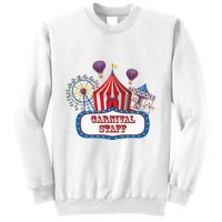 Carnival Staff For Circus Event Staff & Ringmaster Lover Sweatshirt