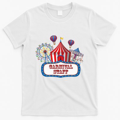 Carnival Staff For Circus Event Staff & Ringmaster Lover T-Shirt