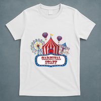 Carnival Staff For Circus Event Staff & Ringmaster Lover T-Shirt