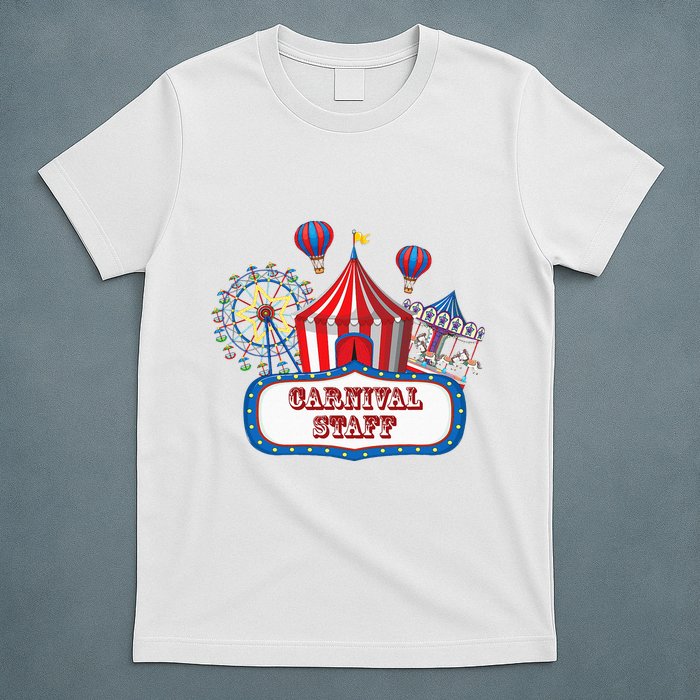 Carnival Staff For Circus Event Staff & Ringmaster Lover T-Shirt