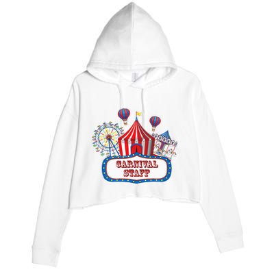 Carnival Staff For Circus Event Staff & Ringmaster Lover Crop Fleece Hoodie