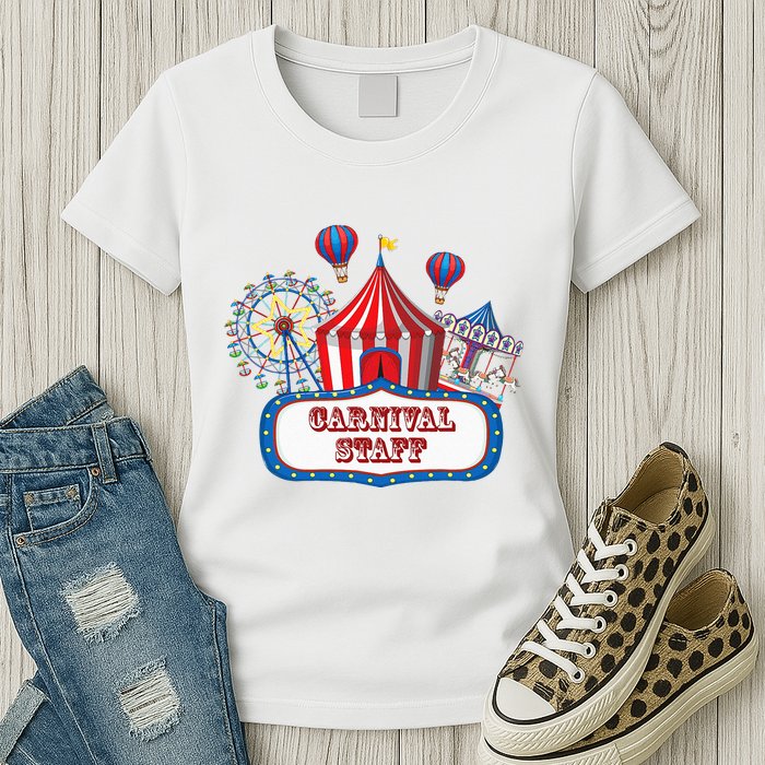 Carnival Staff For Circus Event Staff & Ringmaster Lover Womens T-Shirt