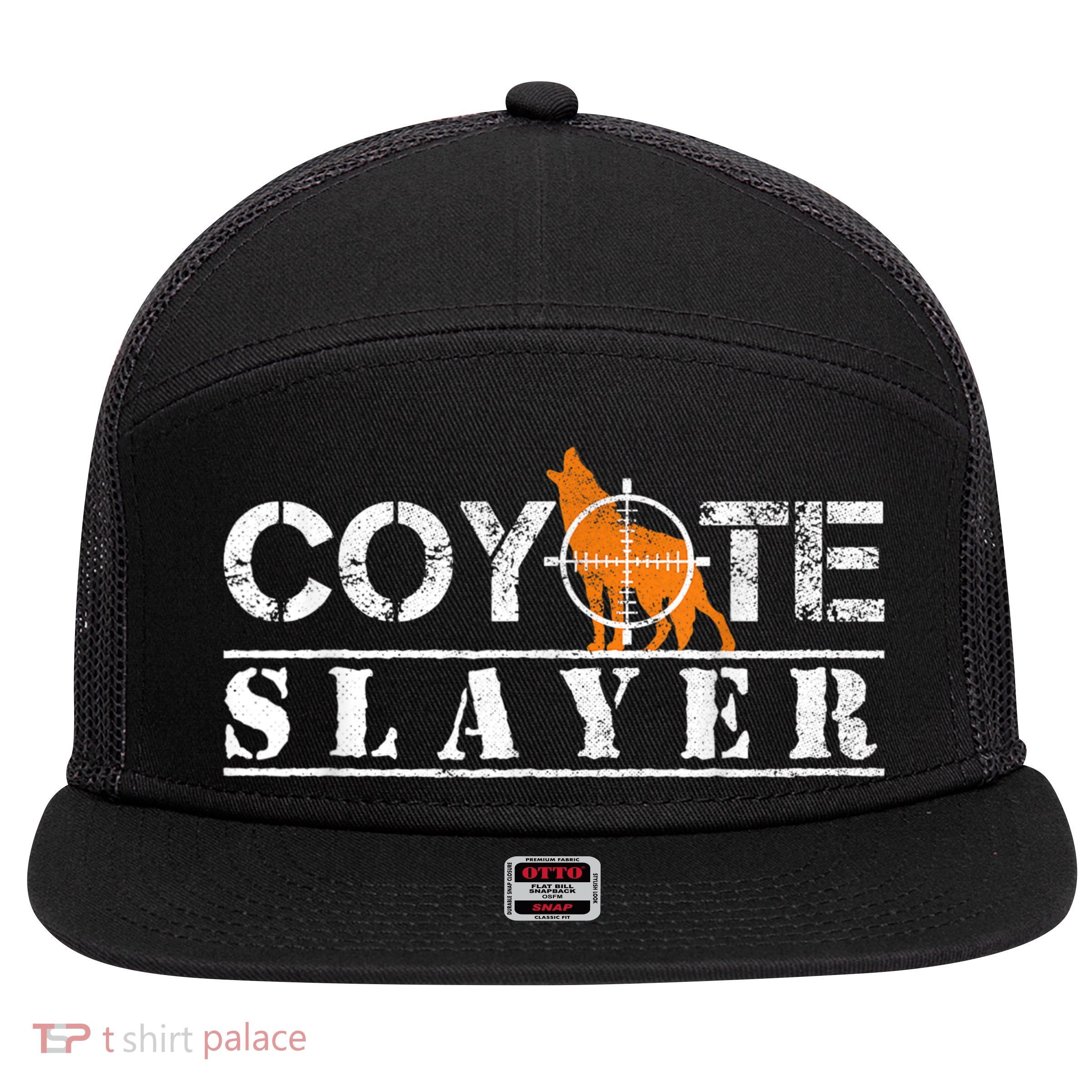 Coyote Slayer Funny Hunting For Coyote Hunters 7 Panel Mesh Trucker Snapback Hat