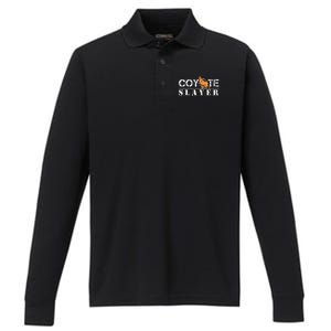 Coyote Slayer Funny Hunting For Coyote Hunters Performance Long Sleeve Polo