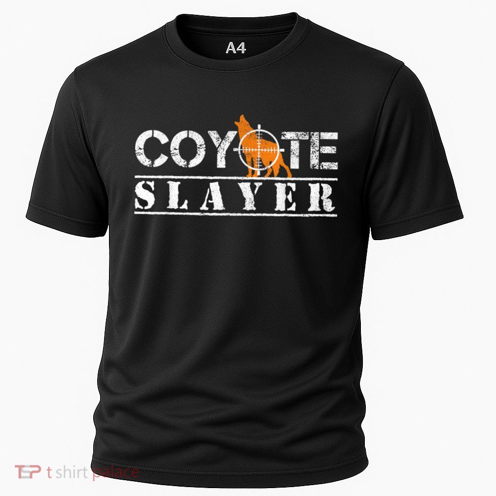 Coyote Slayer Funny Hunting For Coyote Hunters Performance Shirt