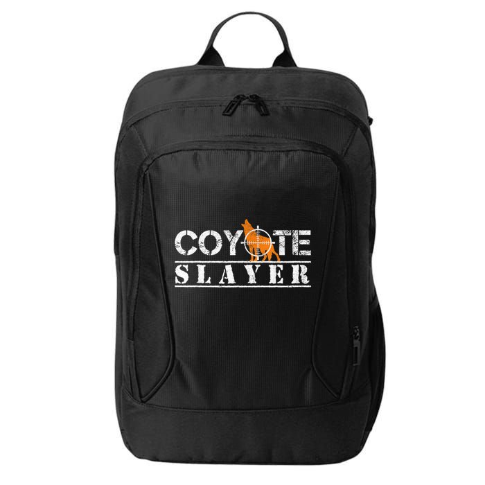Coyote Slayer Funny Hunting For Coyote Hunters City Backpack