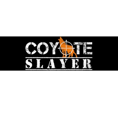 Coyote Slayer Funny Hunting For Coyote Hunters Bumper Sticker