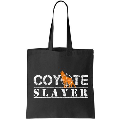 Coyote Slayer Funny Hunting For Coyote Hunters Bag