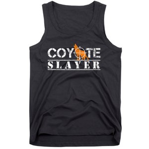 Coyote Slayer Funny Hunting For Coyote Hunters Tank Top