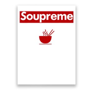 Charles Soupreme Funny Soupreme Logo Poster