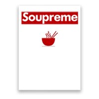 Charles Soupreme Funny Soupreme Logo Poster