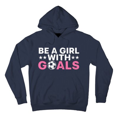 Cool Soccer For Wo Girl Football Soccer Lovers Sayings Hoodie