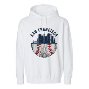 Cool San Francisco CA Skyline Baseball Fan City Downtown Garment-Dyed Fleece Hoodie