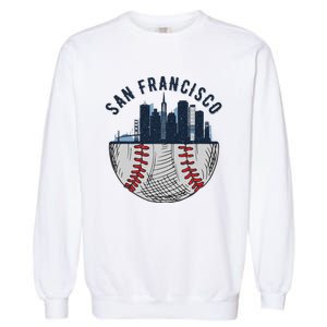 Cool San Francisco CA Skyline Baseball Fan City Downtown Garment-Dyed Sweatshirt